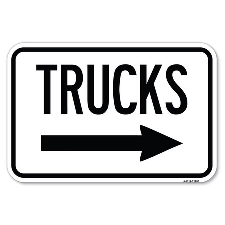 Signmission Safety Sign, 12 in Height, Aluminum, 18 in Length, 22780 A-1218-22780